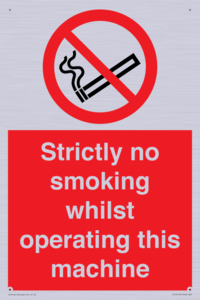 PS14: strictly no smoking whilst operating this machine - safety sign