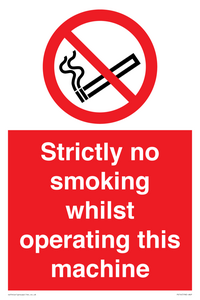 PS14: strictly no smoking whilst operating this machine - safety sign