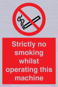 PS14: strictly no smoking whilst operating this machine - safety sign