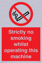 PS14: strictly no smoking whilst operating this machine - safety sign