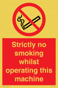 PS14: strictly no smoking whilst operating this machine - safety sign