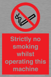 PS14: strictly no smoking whilst operating this machine - safety sign