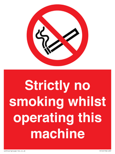 PS14: strictly no smoking whilst operating this machine - safety sign