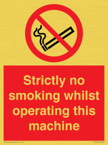 PS14: strictly no smoking whilst operating this machine - safety sign