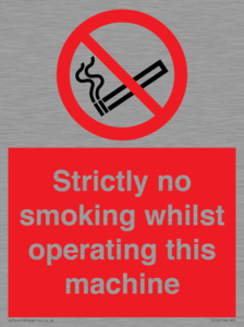 PS14: strictly no smoking whilst operating this machine - safety sign