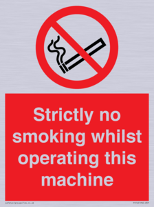 PS14: strictly no smoking whilst operating this machine - safety sign