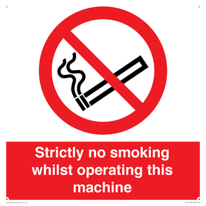 PS14: strictly no smoking whilst operating this machine - safety sign