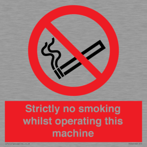 PS14: strictly no smoking whilst operating this machine - safety sign
