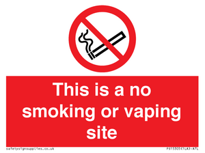 PS15305: This is a no smoking or vaping site
