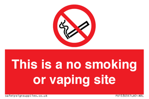PS15305: This is a no smoking or vaping site