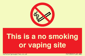 PS15305: This is a no smoking or vaping site