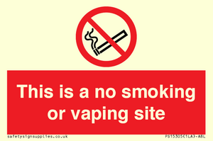 PS15305: This is a no smoking or vaping site
