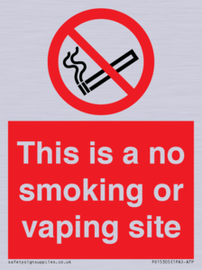 PS15305: This is a no smoking or vaping site