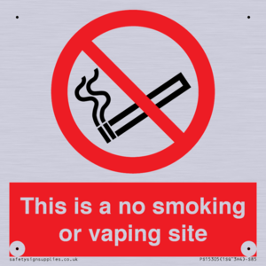 PS15305: This is a no smoking or vaping site