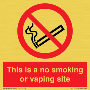 PS15305: This is a no smoking or vaping site