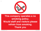 PS16: This company operates a no smoking policy. Would staff and visitors please refrain from smoking