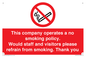 PS16: This company operates a no smoking policy. Would staff and visitors please refrain from smoking