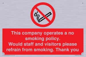 PS16: This company operates a no smoking policy. Would staff and visitors please refrain from smoking