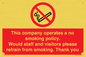 PS16: This company operates a no smoking policy. Would staff and visitors please refrain from smoking