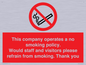 PS16: This company operates a no smoking policy. Would staff and visitors please refrain from smoking
