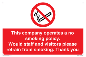PS16: This company operates a no smoking policy. Would staff and visitors please refrain from smoking