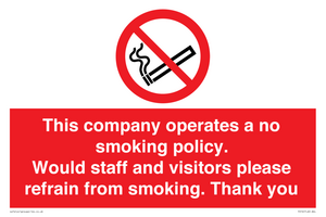PS16: This company operates a no smoking policy. Would staff and visitors please refrain from smoking