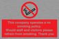 PS16: This company operates a no smoking policy. Would staff and visitors please refrain from smoking