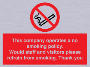 PS16: This company operates a no smoking policy. Would staff and visitors please refrain from smoking