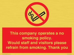PS16: This company operates a no smoking policy. Would staff and visitors please refrain from smoking