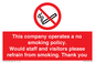 PS16: This company operates a no smoking policy. Would staff and visitors please refrain from smoking