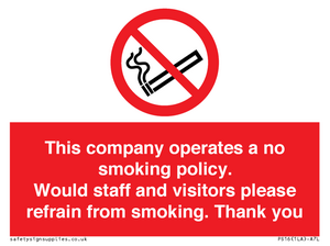 PS16: This company operates a no smoking policy. Would staff and visitors please refrain from smoking