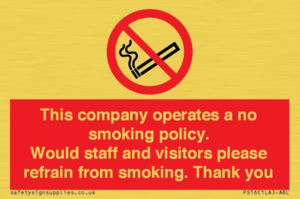 PS16: This company operates a no smoking policy. Would staff and visitors please refrain from smoking
