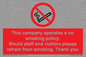 PS16: This company operates a no smoking policy. Would staff and visitors please refrain from smoking