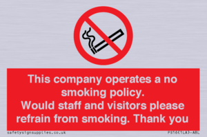 PS16: This company operates a no smoking policy. Would staff and visitors please refrain from smoking