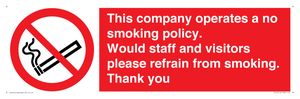 PS16: This company operates a no smoking policy. Would staff and visitors please refrain from smoking