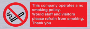 PS16: This company operates a no smoking policy. Would staff and visitors please refrain from smoking