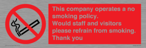 PS16: This company operates a no smoking policy. Would staff and visitors please refrain from smoking