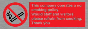 PS16: This company operates a no smoking policy. Would staff and visitors please refrain from smoking