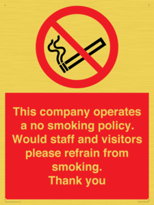 PS16: This company operates a no smoking policy. Would staff and visitors please refrain from smoking