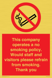 PS16: This company operates a no smoking policy. Would staff and visitors please refrain from smoking