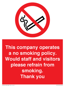 PS16: This company operates a no smoking policy. Would staff and visitors please refrain from smoking