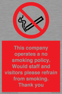 PS16: This company operates a no smoking policy. Would staff and visitors please refrain from smoking