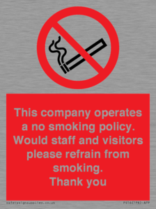 PS16: This company operates a no smoking policy. Would staff and visitors please refrain from smoking