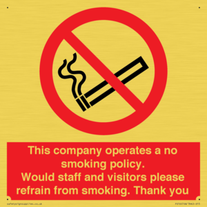 PS16: This company operates a no smoking policy. Would staff and visitors please refrain from smoking