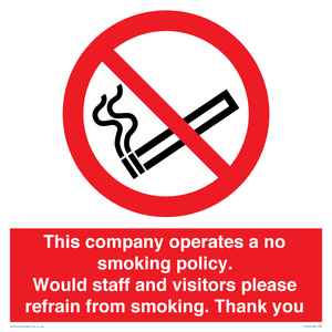 PS16: This company operates a no smoking policy. Would staff and visitors please refrain from smoking