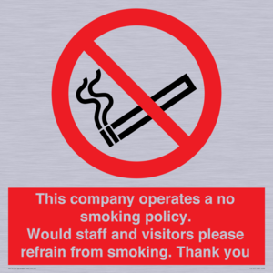 PS16: This company operates a no smoking policy. Would staff and visitors please refrain from smoking