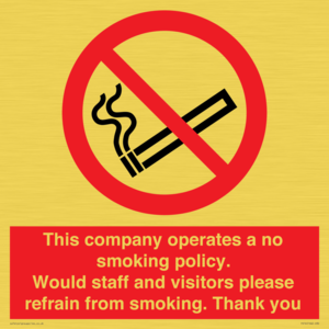PS16: This company operates a no smoking policy. Would staff and visitors please refrain from smoking