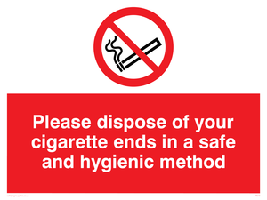 PS19: please dispose of your cigarette ends in a safe and hygienic method - safety sign