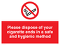 PS19: please dispose of your cigarette ends in a safe and hygienic method - safety sign