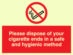 PS19: please dispose of your cigarette ends in a safe and hygienic method - safety sign